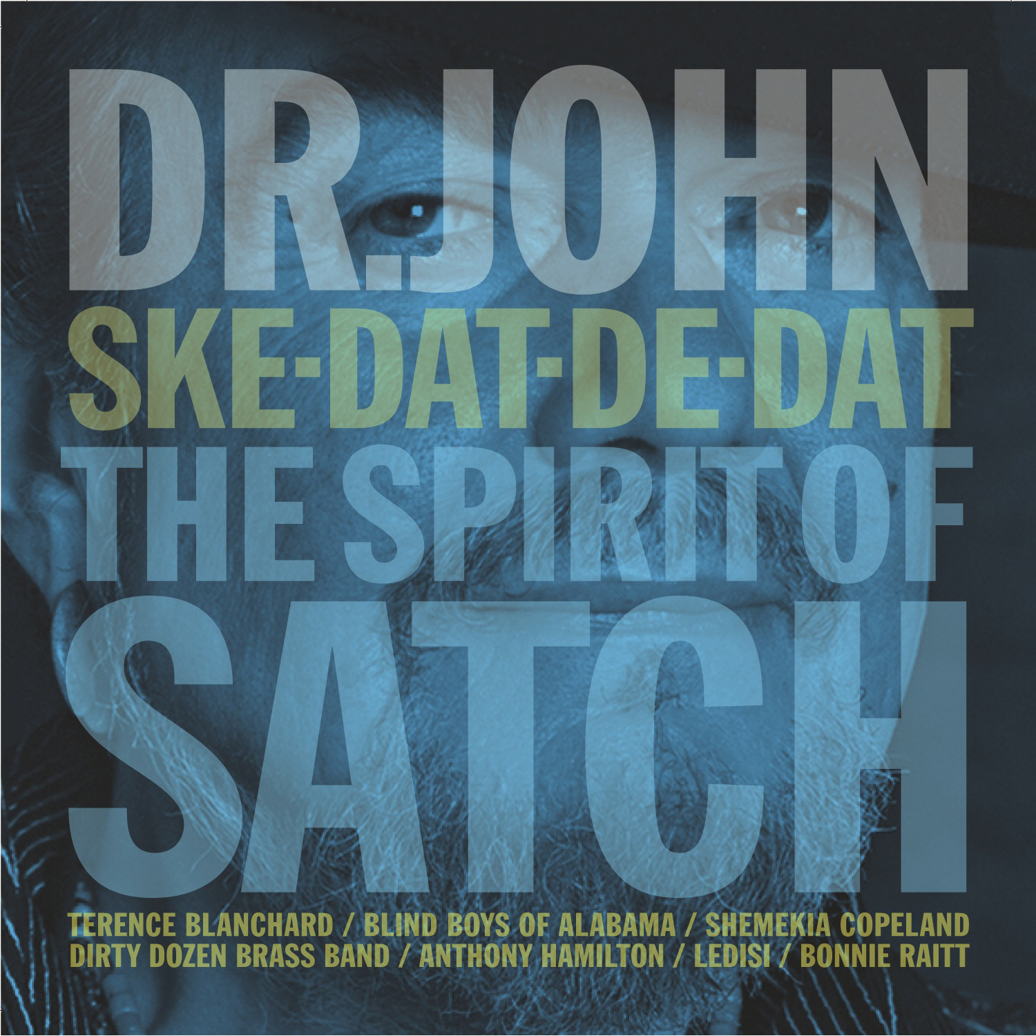 "Ske-Dat-De-Dat: The Spirit of Satch"